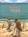 Le Voyage des pres - Intgrale par Ratte