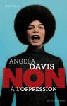 Angela Davis : Non  l'oppression par Solal