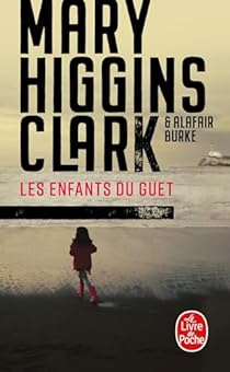 Les Enfants du guet par Higgins Clark