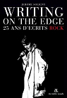 Writing on the Edge : 25 ans d'crits rock par Soligny