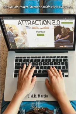 Attraction 2.0 par J.M.R. Martin