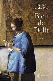 Bleu de Delft par Simone van der Vlugt