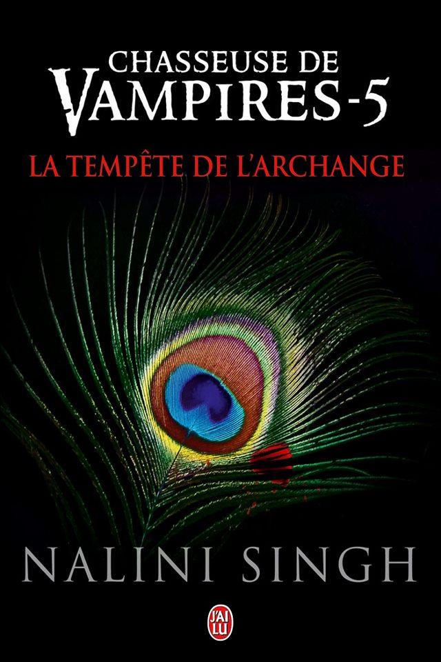 Chasseuse de vampires, tome 5 : La tempte de l'Archange  par Nalini Singh