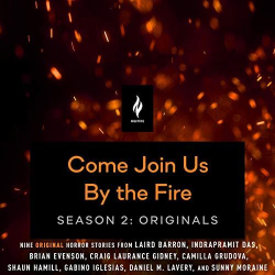 Come Join Us By The Fire, tome 2 : Originals par Laird Barron