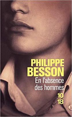 En l'absence des hommes par Philippe Besson
