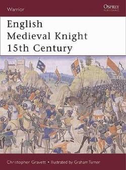 English Medieval Knight 15th Century par Christopher Gravett