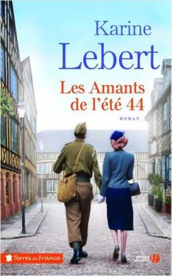 Les amants de l't 44, tome 1 par Karine Lebert