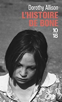 L'Histoire de Bone par Dorothy Allison