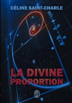La Divine Proportion par Cline Saint-Charle