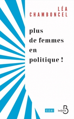 La place des femmes en politique par La Chamboncel