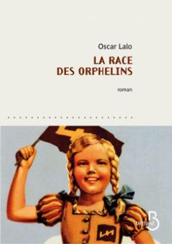 La Race des orphelins par Oscar Lalo