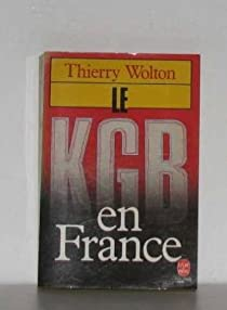 Le KGB en France par Thierry Wolton
