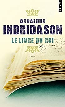 Le livre du roi par Arnaldur Indriason