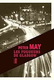 Les fugueurs de Glasgow par Peter May