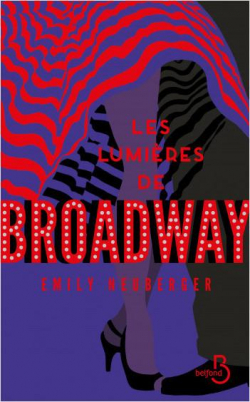 Les lumires de Broadway par Emily Neuberger