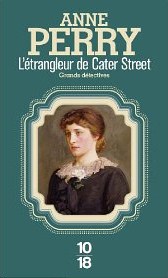 Charlotte Ellison et Thomas Pitt, tome 1 : L'trangleur de Cater Street par Perry
