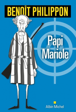 Papi Mariole par Benot Philippon