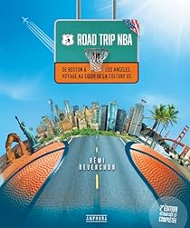 Road trip NBA par Rmi Reverchon