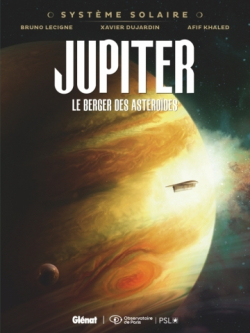 Systme Solaire, tome 2 : Jupiter, le berger des astrodes par Bruno Lecigne