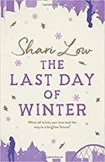 The Last Day of Winter par Shari Low