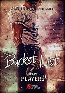 Heart Players, tome 1 : The Bucket List par Alice Desmerveilles