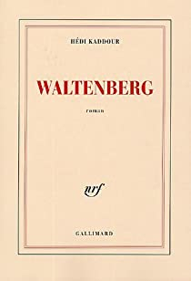 Waltenberg par Hdi Kaddour
