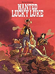 Wanted Lucky Luke par Matthieu Bonhomme