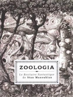 Zoologia par Stan Manoukian