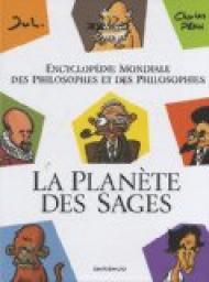 La plante des sages : Encyclopdie mondiale des philosophes et des philosophies par Charles Ppin