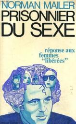 Prisonnier du sexe par Norman Mailer
