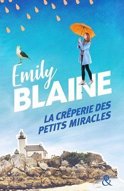 La crperie des petits miracles par Emily Blaine