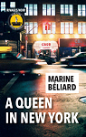 A queen in New York par Bliard