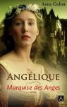 Anglique, Marquise des anges, tome 1 : Marquise des anges par Golon
