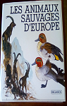 Animaux sauvages d' europe par Dalhov
