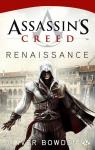 Assassin's Creed, tome 1 : Renaissance  par Kirby