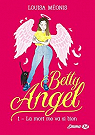 Betty Angel, tome 1 : La mort me va si bien par Monis