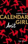Calendar Girl, tome 8 : Aot par Carlan