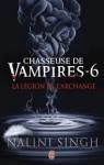 Chasseuse de Vampires - 6 - la Legion de l'Archange par Singh
