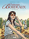 Chteaux Bordeaux, tome 7 : Les vendanges par Corbeyran