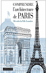 Comprendre l'architecture de Paris par Larousse