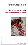 Face  la destruction par Abdelouahed