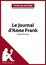 Fiche de lecture : Le journal d'Anne Frank d'Anne Frank par lePetitLittraire.fr