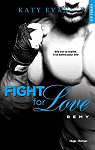 Fight for love, tome 3 : Rmy par 