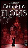 Floris, tome 1 : Floris, fils du tsar (Flor..