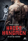 Hades Hangmen, tome 5 : La loi du silence par Cole