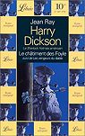 Harry Dickson, tome 1 : Le chtiment des Foyle - Les vengeurs  par Ray