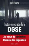 Histoire secrte de la DGSE par Guisnel