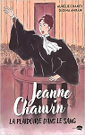 Jeanne Chauvin, la plaidoirie dans le sang par Chaney