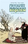 Kaboul Requiem : Un th avec les Talibans par Wild