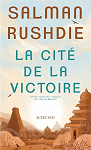 La Cit de la victoire par Rushdie